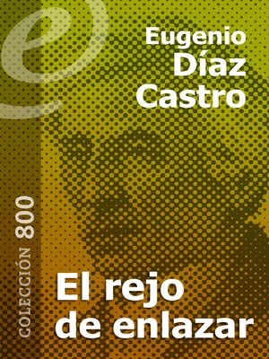 cover image of El rejo de enlazar